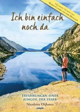 Dijkstra / Hagenaar |  Ich bin einfach noch da | Buch |  Sack Fachmedien