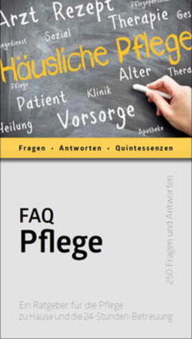 Kienreich / Mag. Kloiber | FAQ Pflege | Buch | 978-3-9817661-4-1 | sack.de