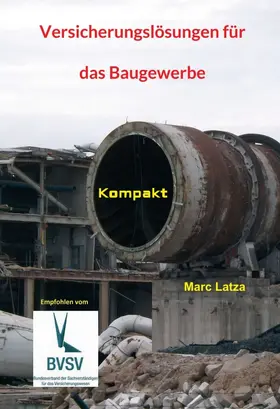 Latza |  Versicherungslösungen für das Baugewerbe | Buch |  Sack Fachmedien