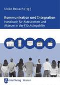 Reisach |  Kommunikation und Integration | Buch |  Sack Fachmedien