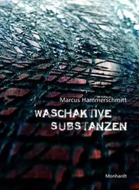 Hammerschmitt |  Waschaktive Substanzen | Buch |  Sack Fachmedien