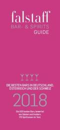 Haslauer / Rosam / Teuner |  falstaff Bar & Spirits-Guide Deutschland 2018 | Buch |  Sack Fachmedien