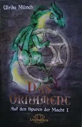 Ulrike / Münch |  Das Ornament - Auf den Spuren der Macht I | Buch |  Sack Fachmedien