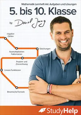 StudyHelp GmbH / Jung / Fink |  Jung, D: Mathematik Lernheft 5. bis 10. Klasse | Buch |  Sack Fachmedien