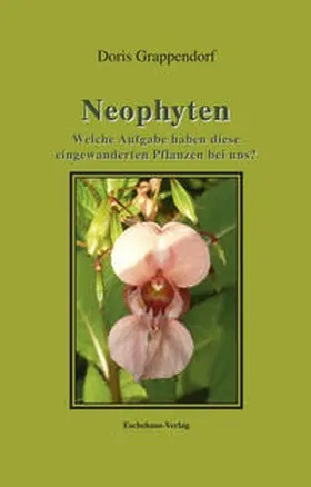 Grappendorf |  Neophyten | Buch |  Sack Fachmedien