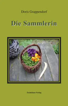 Grappendorf |  Die Sammlerin | Buch |  Sack Fachmedien