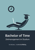 Reichel |  Bachelor of Time | eBook | Sack Fachmedien