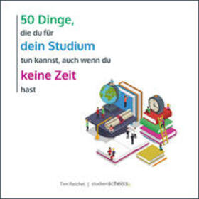 Reichel | 50 Dinge, die du für dein Studium tun kannst, auch wenn du keine Zeit hast | E-Book | sack.de