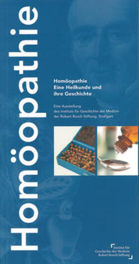 Jütte / Dinges |  Homöopathie. Eine Heilkunde und ihre Geschichte | Buch |  Sack Fachmedien