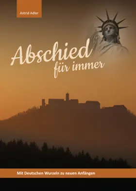 Adler |  Abschied für Immer | Buch |  Sack Fachmedien
