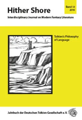 Fornet-Ponse / Eilmann / Honegger |  Hither Shore 13 Tolkiens Philosophie der Sprache | Buch |  Sack Fachmedien