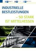 Hammerla / Löwe / Hahn |  Industrielle Bestleistungen - so stark ist Mittelhessen | Buch |  Sack Fachmedien