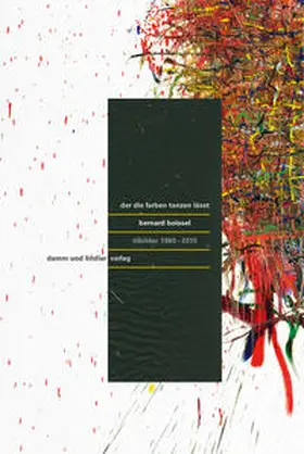 Damm / Boberg / Schneckenburger |  Der die Farben tanzen lässt | Buch |  Sack Fachmedien