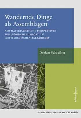 Schreiber |  Wandernde Dinge als Assemblage | Buch |  Sack Fachmedien