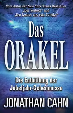 Cahn |  Das Orakel | Buch |  Sack Fachmedien