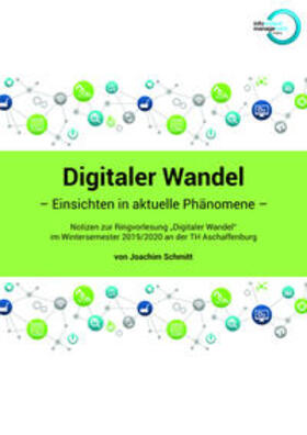 Schmitt | Digitaler Wandel | Buch | 978-3-9818442-3-8 | sack.de