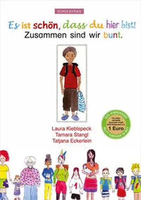 Kieblspeck / Stangl / Eckerlein |  Es ist schön, dass du hier bist! | Buch |  Sack Fachmedien