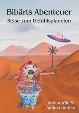 Kuritko / Wild |  Bibärts Abenteuer | Buch |  Sack Fachmedien