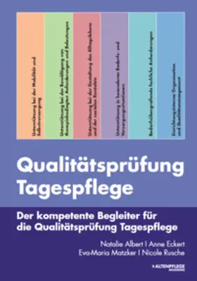 Natalie / Eckert / Matzker |  Qualitätsprüfung Tagespflege | Buch |  Sack Fachmedien