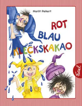  Rot, blau, Kleckskakao | Buch |  Sack Fachmedien