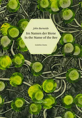 Burnside |  Im Namen der Biene / In the Name of the Bee | Buch |  Sack Fachmedien