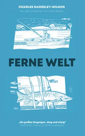 Rangeley-Wilson |  Ferne Welt | Buch |  Sack Fachmedien