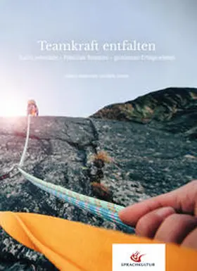 SPRACHKULTUR GmbH / Andermahr / Jermer |  Teamkraft entwickeln | Buch |  Sack Fachmedien