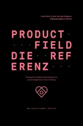 Frahm / Schieben / Wopperer-Beholz |  Product Field – Die Referenz | eBook | Sack Fachmedien