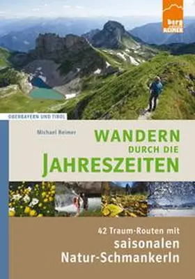 Reimer |  Wandern durch die Jahreszeiten | Buch |  Sack Fachmedien