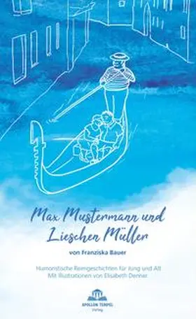 Bauer / Biela |  Max Mustermann und Lieschen Müller | Buch |  Sack Fachmedien