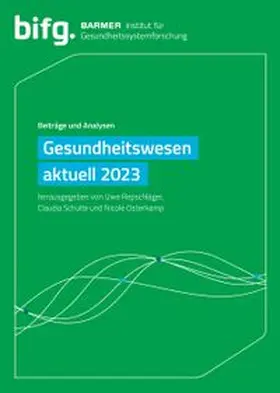 Repschläger / Schulte / Osterkamp |  BARMER Gesundheitswesen aktuell 2023 | Buch |  Sack Fachmedien