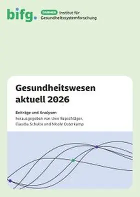 Repschläger / Schulte / Osterkamp |  BARMER Gesundheitswesen aktuell 2026 | Buch |  Sack Fachmedien
