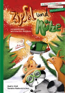 Voß |  Zipfel und Mütze verpassen das Weihnachtspostauto | Buch |  Sack Fachmedien