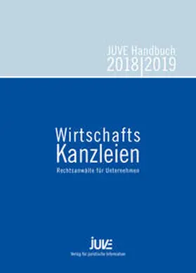 Albert / Arnold / Bartels |  JUVE Handbuch Wirtschaftskanzleien 2018/2019 | Buch |  Sack Fachmedien