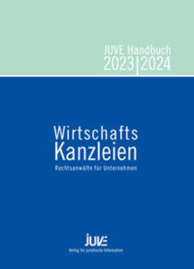 Albert / Arnold / Bartels | JUVE Handbuch Wirtschaftskanzleien 2023/2024 | Buch | 978-3-9819038-6-7 | sack.de