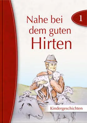  Nahe bei dem guten Hirten | Buch |  Sack Fachmedien