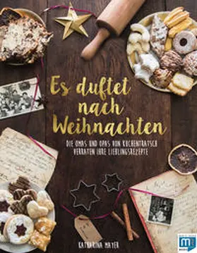 Mayer / Röder |  Es duftet nach Weihnachten | Buch |  Sack Fachmedien