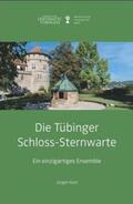 Kost |  Die Tübinger Schloss-Sternwarte | Buch |  Sack Fachmedien