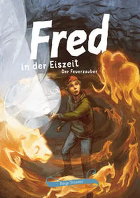 Tetzner |  Fred in der Eiszeit | Buch |  Sack Fachmedien