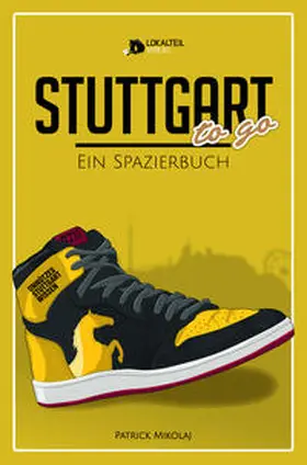 Mikolaj |  STUTTGART to go | Buch |  Sack Fachmedien
