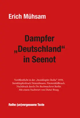 Mühsam |  Dampfer "Deutschland" in Seenot | Buch |  Sack Fachmedien