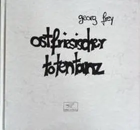 Frey |  Ostfriesischer Totentanz | Buch |  Sack Fachmedien