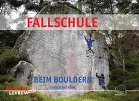 Hupe |  Fallschule beim Bouldern | Buch |  Sack Fachmedien