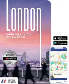 Haig González / melting elements gmbh / Thoele |  London Reiseführer von Loving London | Buch |  Sack Fachmedien