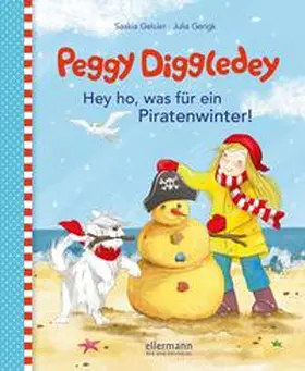 Geisler |  Peggy Diggledey-Hey ho, was für ein Piratenwinter! | Buch |  Sack Fachmedien