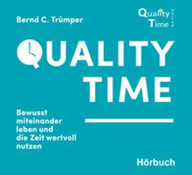 Trümper | Quality Time | Sonstiges | 978-3-9819796-0-2 | www.sack.de