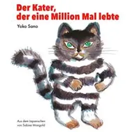 Sano |  Der Kater, der eine Million Mal lebte | Buch |  Sack Fachmedien
