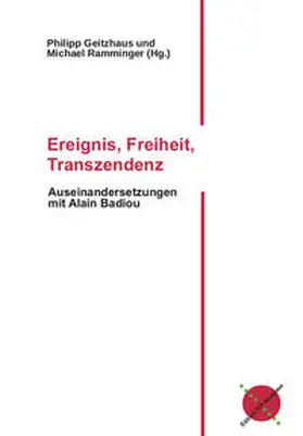 Ramminger / Geitzhaus |  Ereignis, Freiheit, Transzendenz | Buch |  Sack Fachmedien