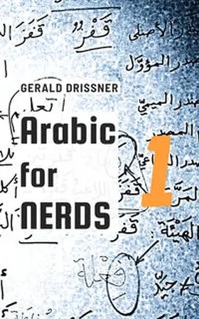 Drißner |  Arabic for Nerds 1 | Buch |  Sack Fachmedien