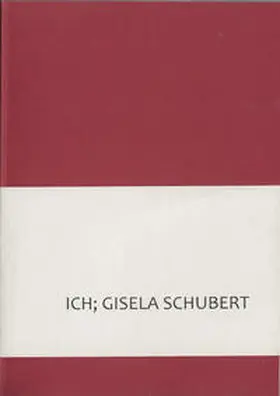 May |  ICH; GISELA SCHUBERT | Buch |  Sack Fachmedien